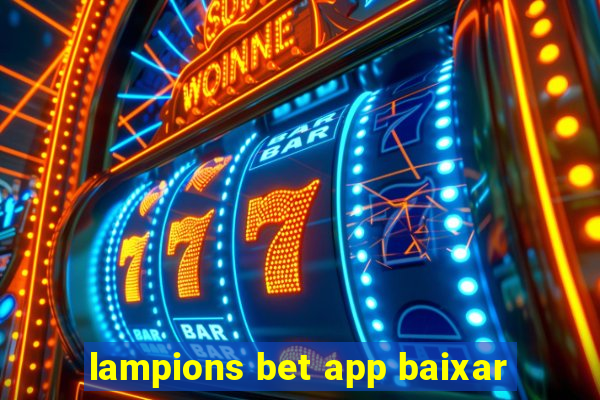 lampions bet app baixar